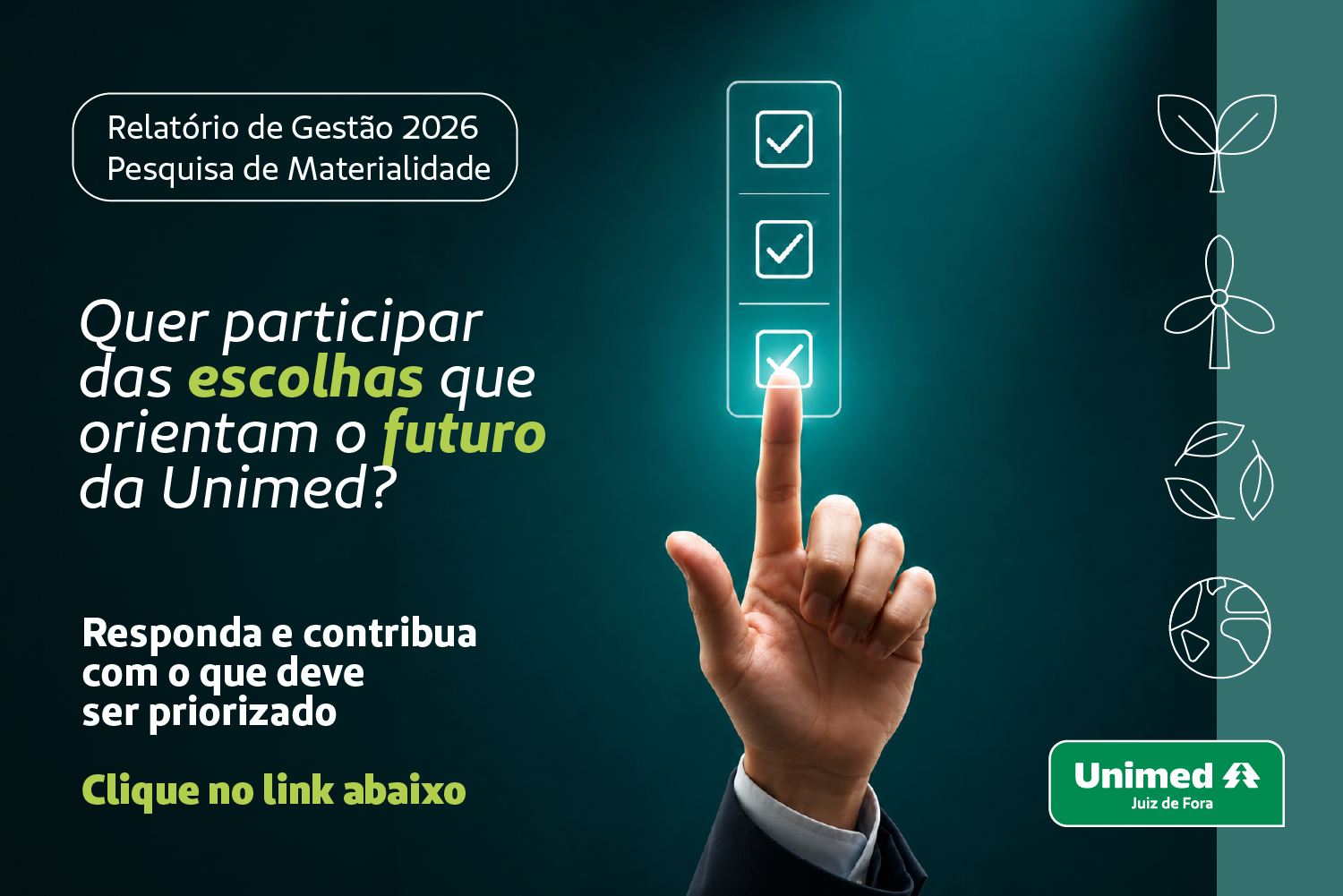 Unimed JF - Unimed Juiz de Fora inicia pesquisa para elaboração de Relatório de Gestão base 2026